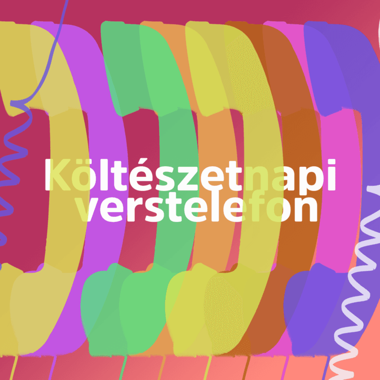 Verstelefon a magyar költészet napján