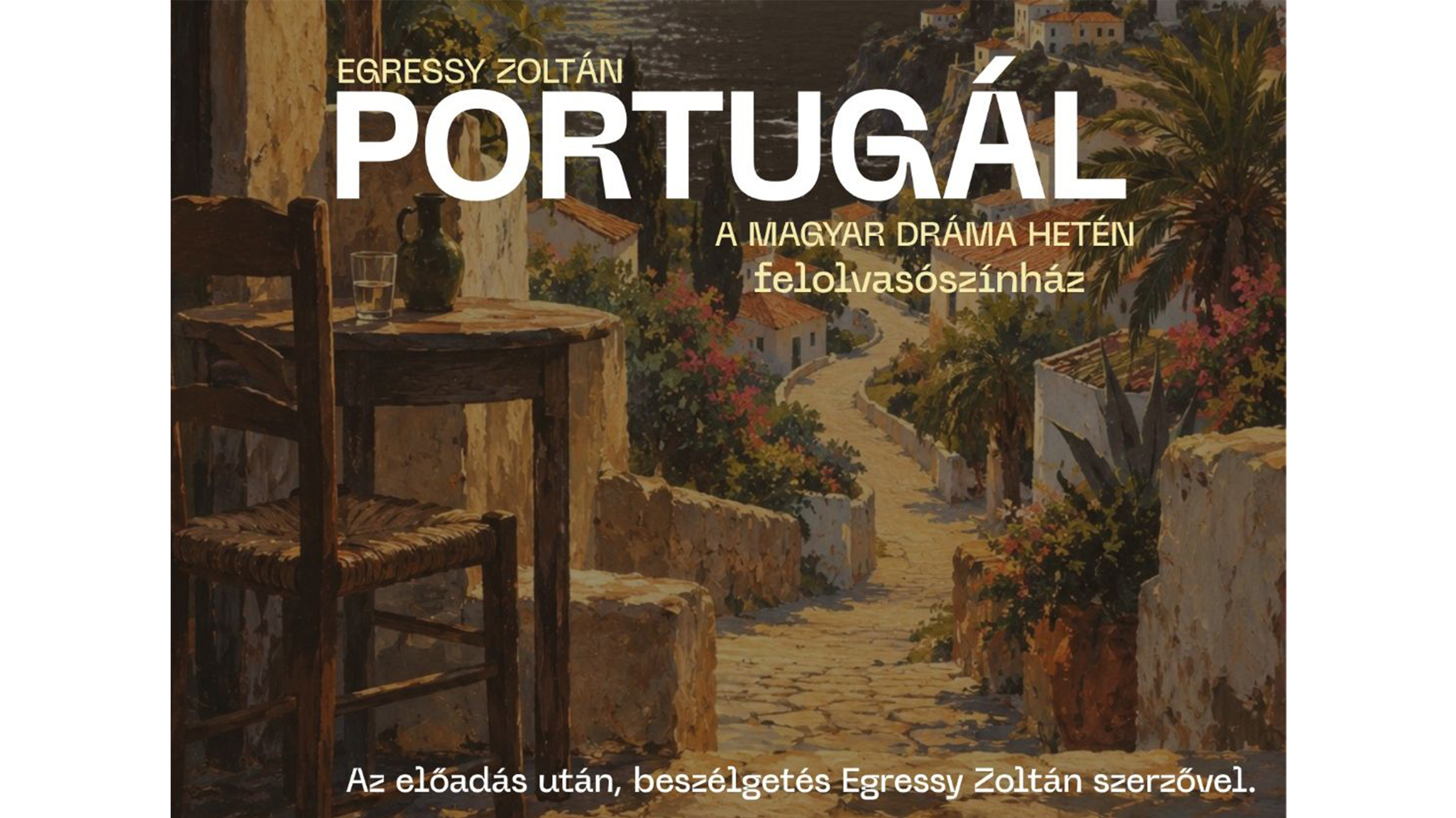 Újraindul a DARABoló – Egressy Zoltán Portugálja a Bodegában
